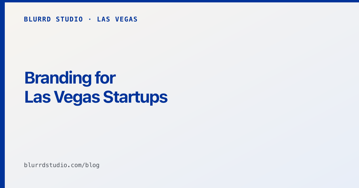 Why Las Vegas startups invest in branding before launch